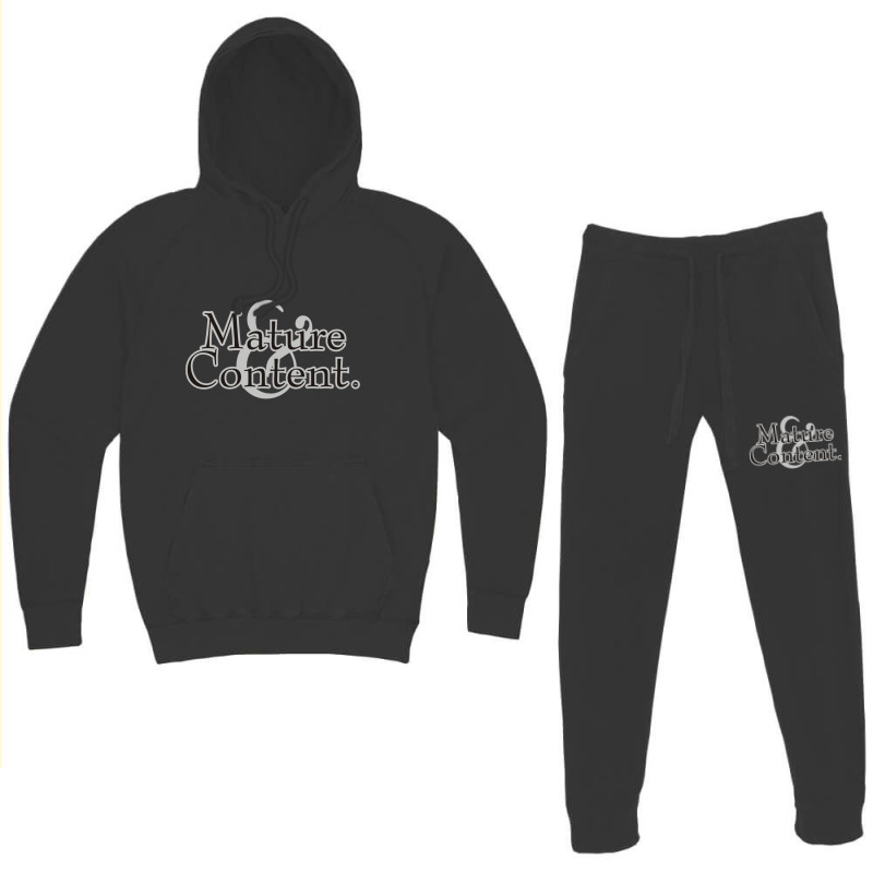 Mature _amp_ Content Hoodie & Jogger set by DEMARCOBLACK | Artistshot