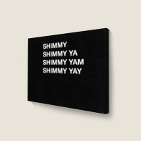 Shimmy Shimmy   Hiphop T Shirt Oldschool Rap Tee 90s Music Landscape Canvas Print | Artistshot