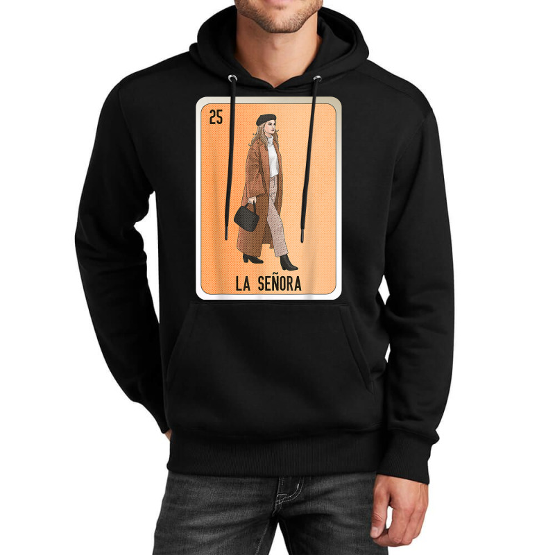 La Señora Mexican Slang Lottery Bingo Cards T Shirt Unisex Hoodie by cm-arts | Artistshot