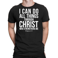 Do All Things Through Christ T-shirt | Artistshot