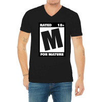 Rated M For Mature V-neck Tee | Artistshot