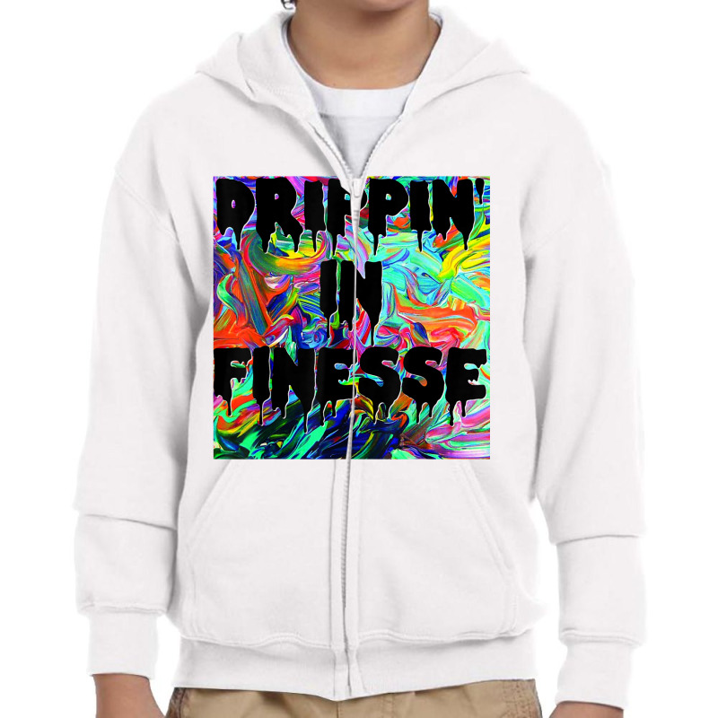 Drippin' In Finesse Colorful Bright Drip Party T Shirt Youth Zipper Hoodie | Artistshot