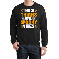 Thick Thighs And Spooky Vibes Funny Halloween Costume Women Crewneck Sweatshirt | Artistshot