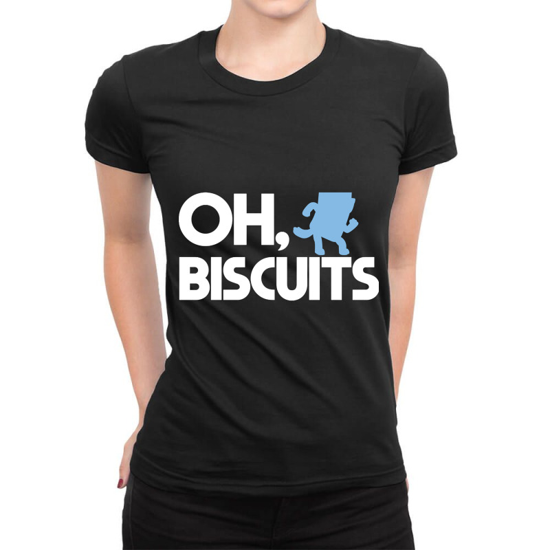 Oh, Biscuits Ladies Fitted T-Shirt by Aiello Mcdade | Artistshot