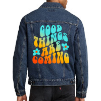 Good Things Are Coming, Good Thing Are Coming, Good Things, Are Coming Men Denim Jacket | Artistshot