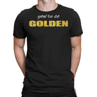 Womens You're So Golden Super Great Design Outfit 2021 V Neck T Shirt T-shirt | Artistshot