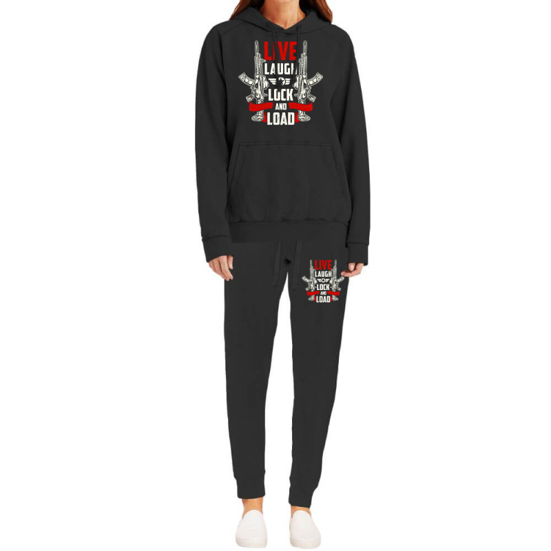 Live Laugh Lock And Load, Gun, Lovers, Live Laugh, Lock, Guns Cool, Sh Hoodie & Jogger Set | Artistshot