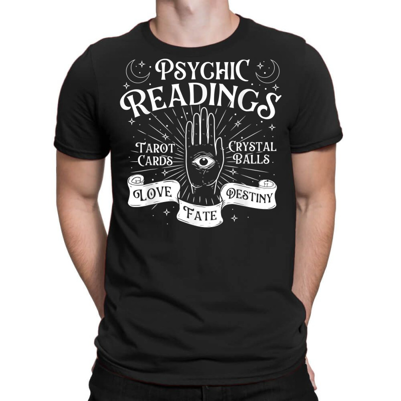 Psychic Readings   Fortune Teller Chiromancy Palm Reading T Shirt T-shirt | Artistshot