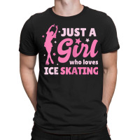 Just A Girl Who Loves Ice Skating Dance Funny Vintage Sports T-shirt | Artistshot