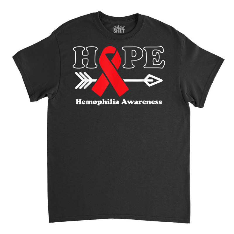 Hope   Hemophilia Awareness Red Ribbon Classic T-shirt by Clinical | Artistshot