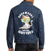 Bookmarks Are For Quitters Cute Nerdy Kitty Bookworm Gift T Shirt Men Denim Jacket | Artistshot