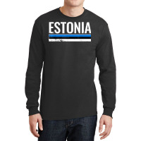 Estonia Proud Estonian Flag T Shirt Long Sleeve Shirts | Artistshot