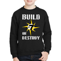 Build Or Destroy Mathematics Allah 5 Percent Godbody Nge God T Shirt Youth Sweatshirt | Artistshot