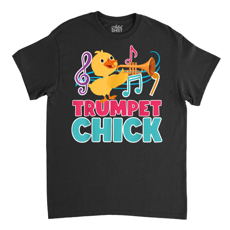 Trumpet Player Girl Chicken Trumpet Chick Classic T-shirt | Artistshot