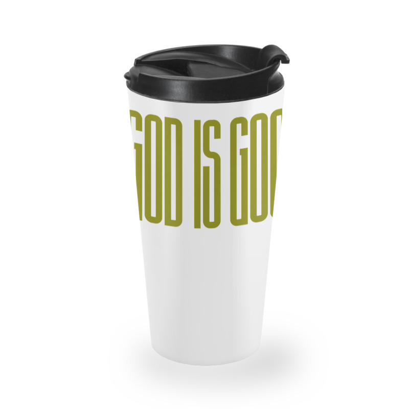 God Is Good Christian T Shirt Travel Mug | Artistshot