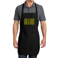 God Is Good Christian T Shirt Full-length Apron | Artistshot