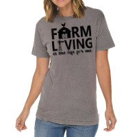 Farm Living Is The Life For Me Inspirational Animal Farm T Shirt Vintage T-shirt | Artistshot