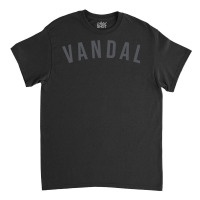 Vandal By Kid Vandal Pullover Classic T-shirt | Artistshot