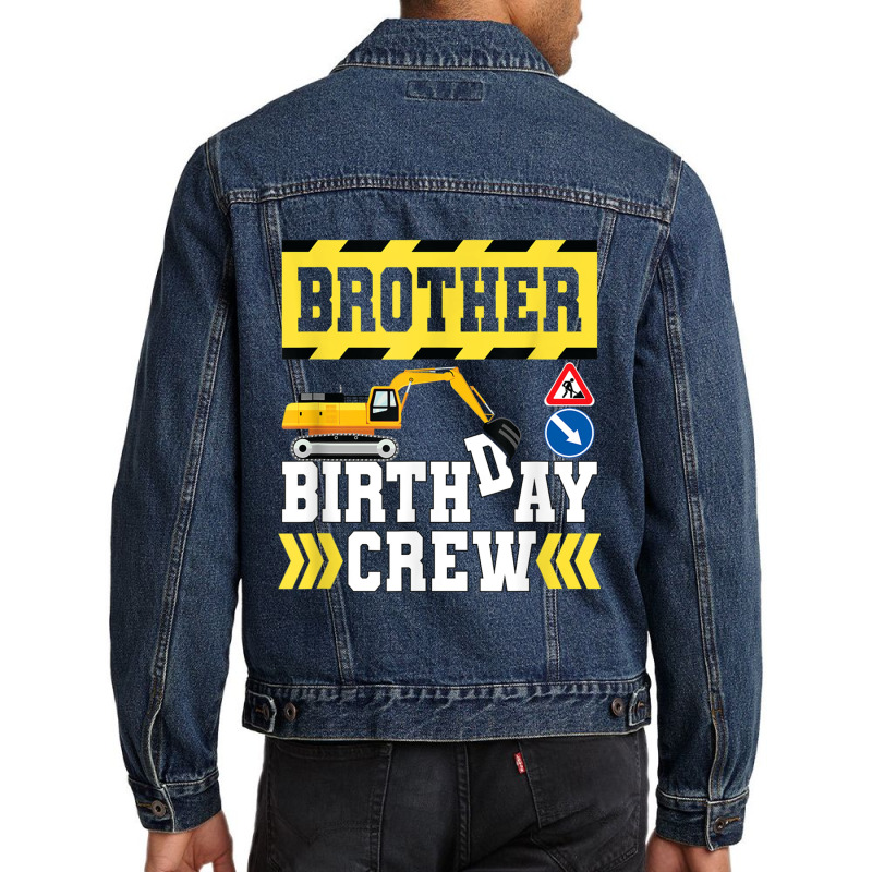 Construction Themed Birthday Shirt Kid Birthday Crew Brother Men Denim Jacket by haxemaxagi | Artistshot