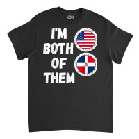 Half American Half Dominican Usa & Dominican Republic Flag T Shirt Classic T-shirt | Artistshot