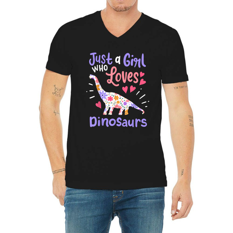 Dinosaur Dino Just A Girl Who Loves Dinosaurs V-neck Tee | Artistshot