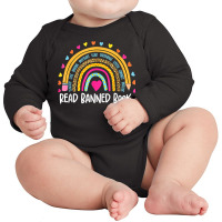 I Read Banned Books T Shirt Rainbow Readers Reading Gift T Shirt Long Sleeve Baby Bodysuit | Artistshot