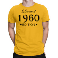 Limited Edition 1960 T-shirt | Artistshot