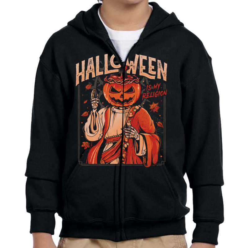 Halloween Is My Religion - Pumpkin Skull Gift Youth Zipper Hoodie by cm-arts | Artistshot