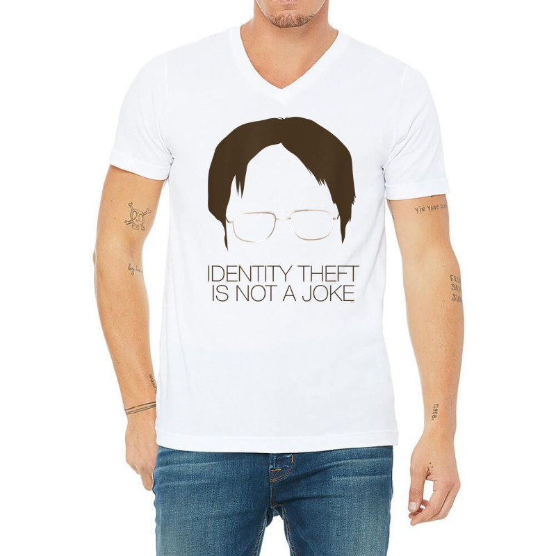 The Office Identity Theft Is Not A Joke T Shirt V-neck Tee | Artistshot