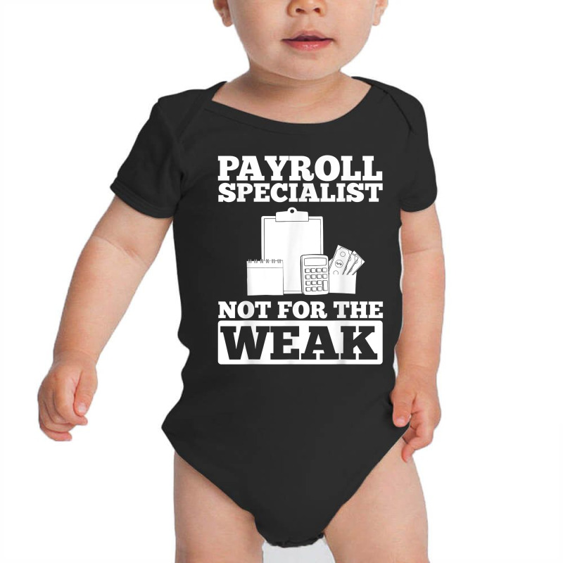 Payroll Manager Specialist Calculator Employee Accountant T Shirt Baby Bodysuit by nealegmruland1 | Artistshot