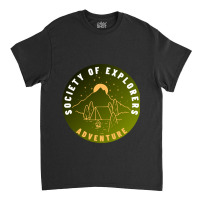 Society Of Explorers And Adventurers   (3) Classic T-shirt | Artistshot