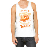 Sailing Boat Sailor Sail T Shirt Tank Top | Artistshot