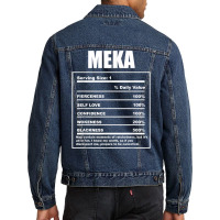 Meka Nickname  First Name Nutrition Facts Funny T Shirt Men Denim Jacket | Artistshot