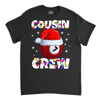 Billiard 7 Ball Play Pool Cousin Crew Christmas Lights Classic T-shirt | Artistshot