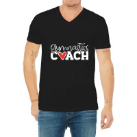 Gymnastics Coach V-neck Tee | Artistshot