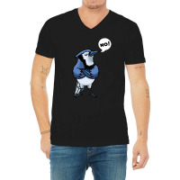 Blue Jay Bird T  Shirt Blue Jay Bird Cyanocitta Cristata T  Shirt (1) V-neck Tee | Artistshot