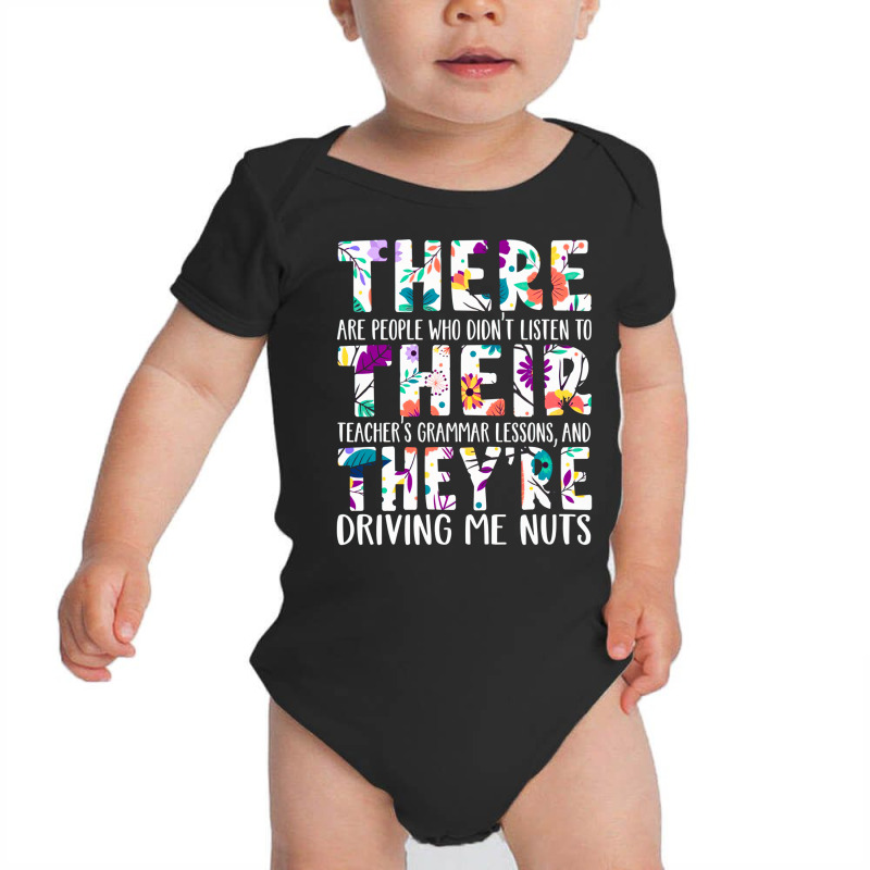 There Their They're Shirt Grammar Teacher, There Their They're Shirt G Baby Bodysuit by SHYYTTR567 | Artistshot