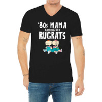 Mademark X Rugrats 80s Mama Raising Her Rugrats Phil & Lil V-neck Tee | Artistshot