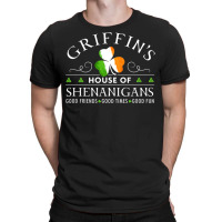 Griffin Shirt House Of Shenanigans St Patricks Day T Shirt T-shirt | Artistshot