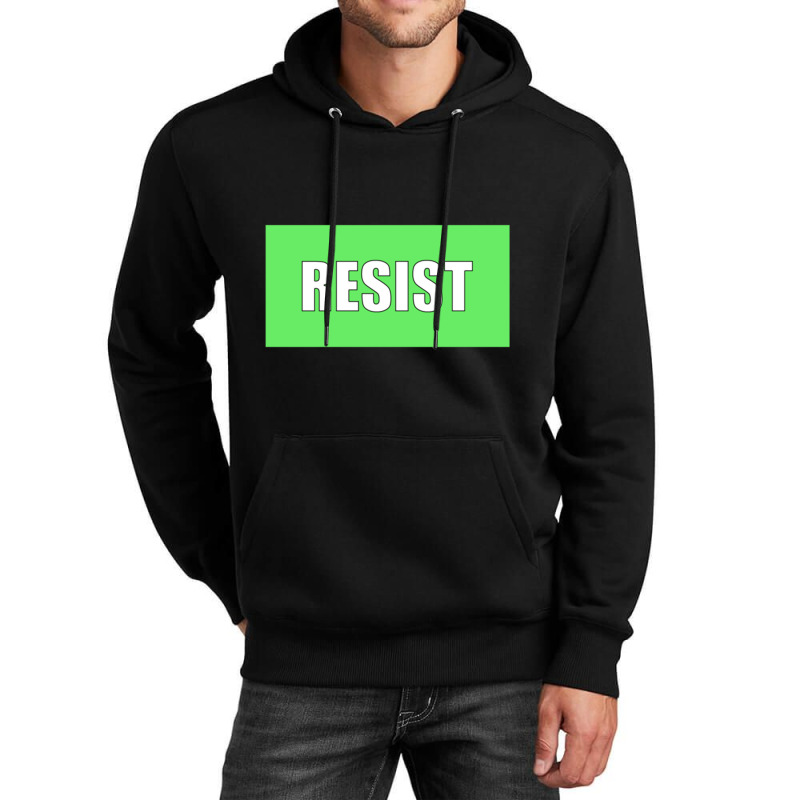 Resist Protest Products (green) Unisex Hoodie | Artistshot