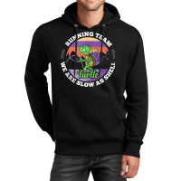 Turtle Running Team   We Are Slow As Shell Funny Running Tank Top Unisex Hoodie | Artistshot