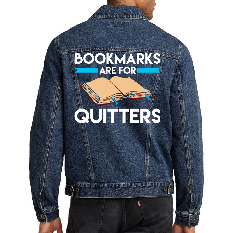 Bookmarks Are For Quitters Funny Reading Long Sleeve T Shirt Men Denim Jacket by cm-arts | Artistshot