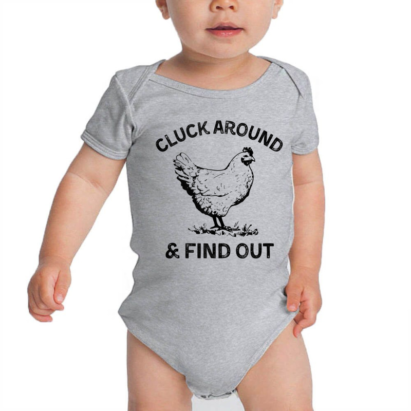 Cluck Around And Find Out Funny Chicken Adult Humor Tank Top Baby Bodysuit by cm-arts | Artistshot