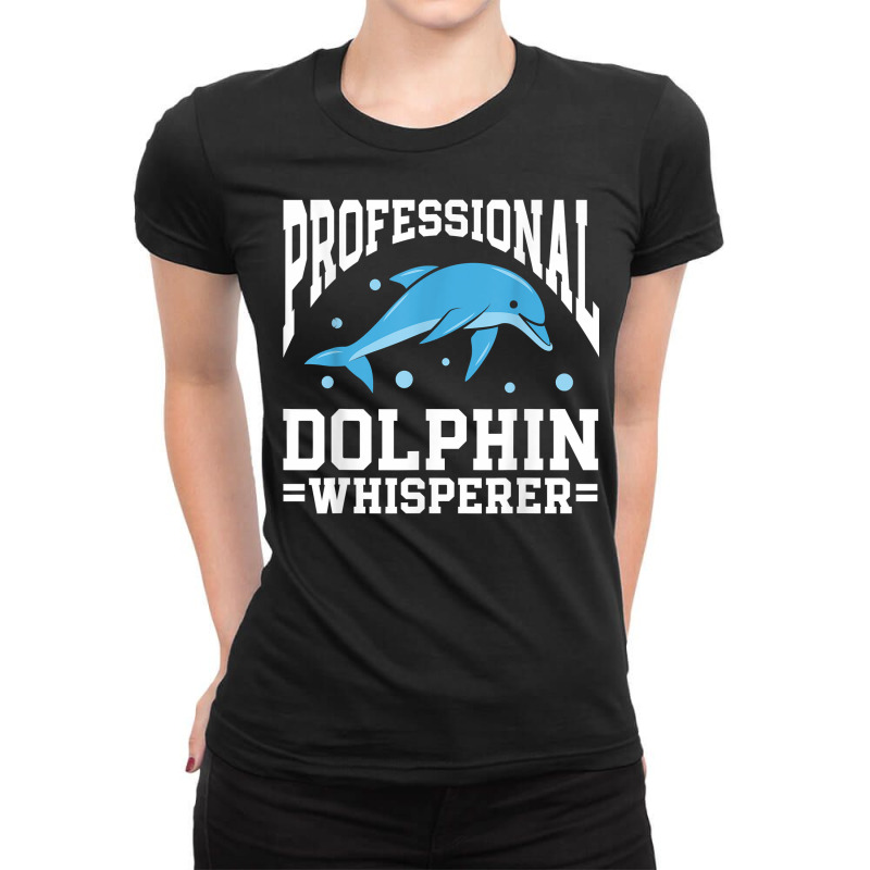 Marine Biology Science Marine Biologist Dolphin Whisperer T Shirt Ladies Fitted T-Shirt by cm-arts | Artistshot