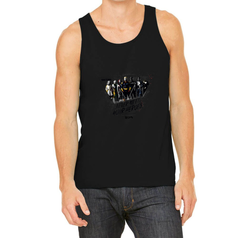 The Boys Never Meet Your Heroes Tank Top | Artistshot