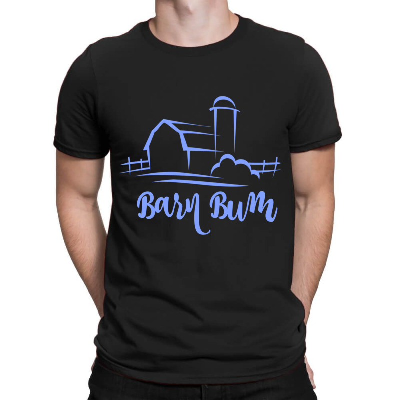 Barn Bum T-shirt | Artistshot