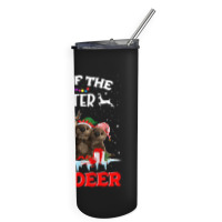 All Of The Otter Reindeer Funny Other Christmas, All Of The Otter Rein Skinny Tumbler | Artistshot