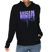 Cascade Run Off, Seventh, Cascade, Run Off, Cascade Run Off Vintage, C Lightweight Hoodie | Artistshot