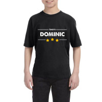 Family Name Surname Or First Name  Team Dominic T Shirt Youth Tee | Artistshot