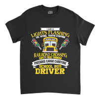 Im A School Bus Driver School Bus Driver Men Women Kids Gift Classic T-shirt | Artistshot